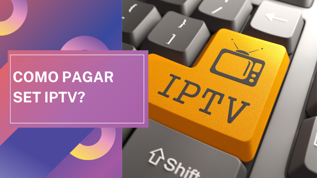 Como Pagar SET IPTV